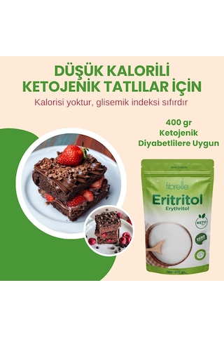 Fibrelle Eritritol Sıfır Kalori Erythritol 400 G