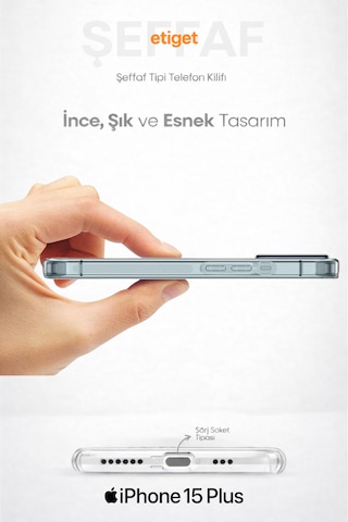 Apple Uyumlu iPhone 15 Plus Şeffaf Silikon Kılıf Şarj Yeri Tıpalı, Kaymaz Kenarlı Şeffaf