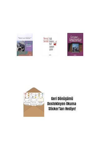 Kent Ve Kültür + Aşk Kapıyı Her Zaman Çalar + Girişimci Amazonlar + Okuma Sticker'ları