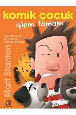 Komik Çocuk: İşlem Tamam - Matt Stanton - Orman Kitap Komik Çocuk: İşlem Tamam - Matt Stanton - Orman Kitap