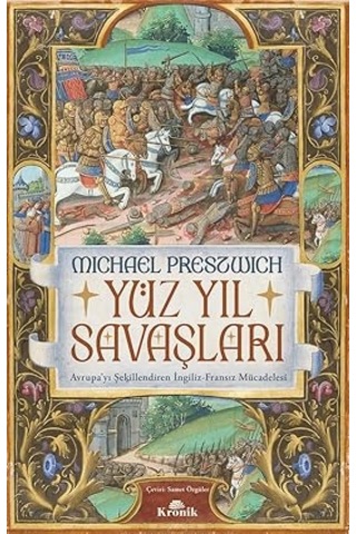 Yüz Yıl Savaşları: Avrupa Yı Şekillendiren İngiliz-fransız Mücadelesi + Geçit Vermez Çanakkale - Eğlenceli Tarih