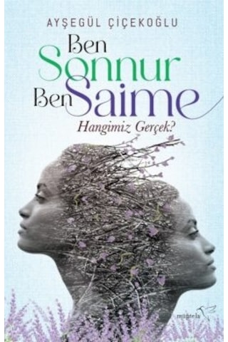 Ben Sonnur, Ben Saime: Hangimiz Gerçek + Ben Sonnur, Ben Saime