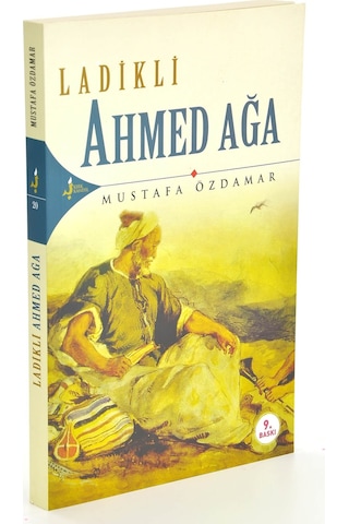 Ladikli Ahmed Ağa-M.Özdamar -Kırkkandil