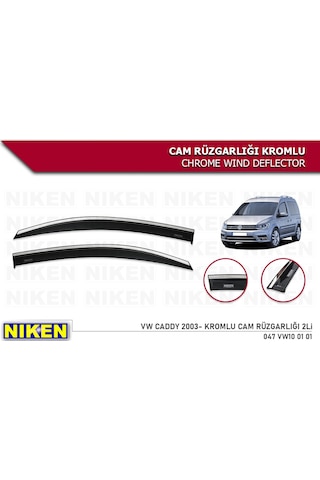 Vw Caddy 2003 Sonrası Kromlu Cam Rüzgarlığı Niken 2Li Set