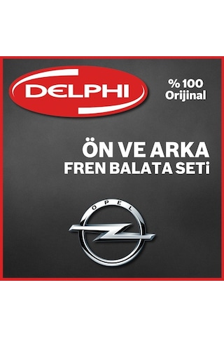 Opel Astra J Delphi Ön ve Arka Fren Balata Takımı