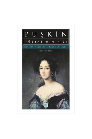 Yüzbaşının Kızı - Aleksandr Puşkin - Mavi Çatı Yayınları
