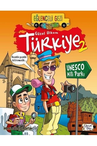 Eğlenceli Gezi-Güzel Ülkem Türkiye 2 - Metin Özdamarlar - Eğlenceli Bilgi