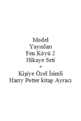 3. 4. Sınıf Hikaye Kitabı Seti Model Yayınları Fen Köyü 2 + Kişiye Özel İsimli Harry Potter Kitap Ayracı