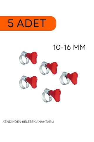 10-16 Mm Kendinden Kelebek Anahtarlı Hortum Kelepçesi 10-16 Mm Kendinden Kelebek Anahtarlı Hortum Kelepçesi