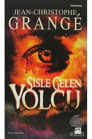 Sisle Gelen Yolcu/Jean Christophe Grange