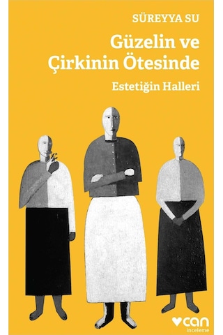 Güzelin Ve Çirkinin Ötesinde 9789750736391