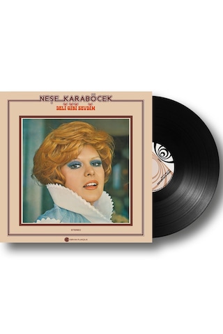 Neşe Karaböcek - Deli Gibi Sevdim (Plak)