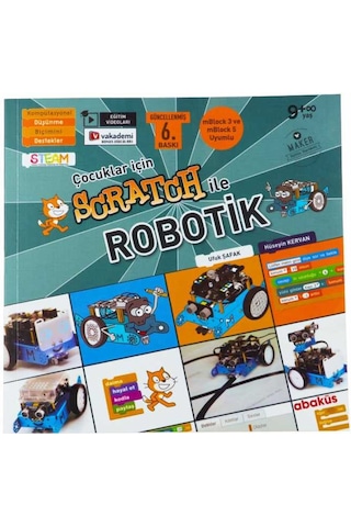 Çocuklar için Scratch ile Robotik  - Ufuk Şafak  -  Hüseyin Kervan  - Abaküs Kitap