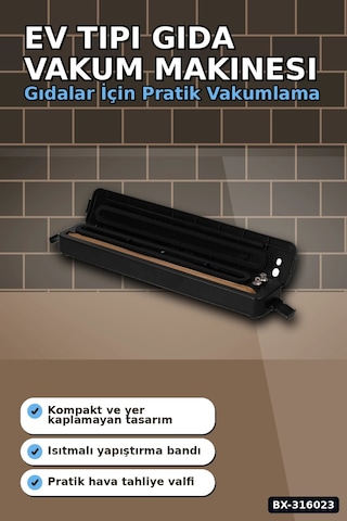 Gıda Vakum Makinesi - Ev Tipi Poşet Vakumlama Ve Güçlü Yapıştırma Cihazı Bx-316023