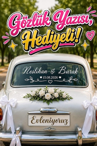 Gözlük Yazısı li , Gelin Arabası İçin Arka Cam Yazısı, Evleniyoruz Plaka Yazısı 3 Lü Set Sticker Gelin Arabası Süsü