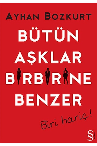 Söz Simyacıları + Aşk Diyorlar Buna + Bütün Aşklar Birbirine Benzer + Okuma Sticker'ları