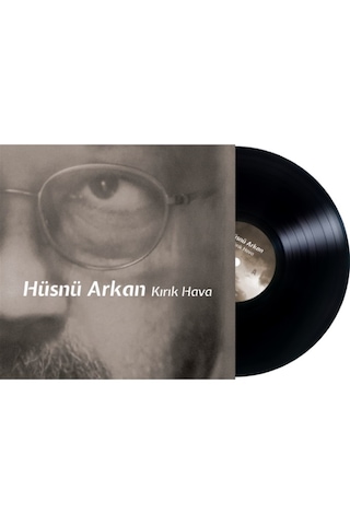 Hüsnü Arkan - Kırık Hava Plak