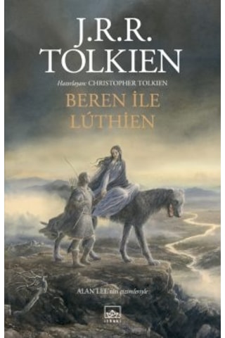 Beren İle Luthien + Hobbit Özel Ciltli Baskı + Büyük Wootton Demircisi Özel Ciltli Baskı