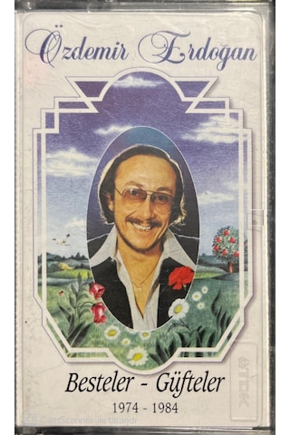 Plak Değildir Kaset Tir Özdemir Erdoğan Besteler - Güfteler 197