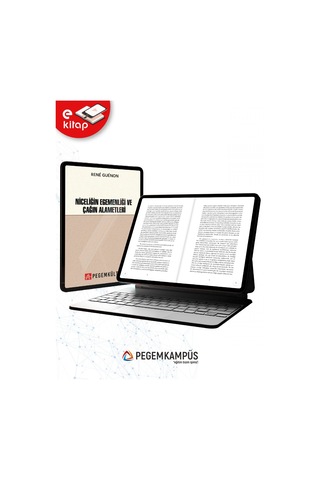 Niceliğin Egemenliği Ve Çağın Alametleri E-kitap