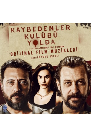 Kaybedenler Kulübü Yolda - Film Müzikleri 2 Plak