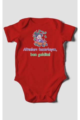 Altınları Hazırlayın, Ben Geldim Baskılı Bebek Zıbını Çıtçıtlı Body %100 Pamuk Kısa Kol Kırmızı