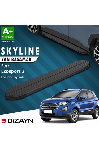 S-dizayn Ford Ecosport 2 Ecoboost Ecoboost 1.0 Skyline Siyah Yan Basamak 173 Cm 2012-2022 A+ Kalite