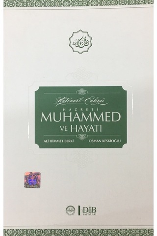 Hatemül Enbiya Hz. Muhammed Ve Hayatı Ali Himmet Berki Diyanet