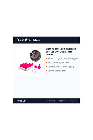 Trobus Bijon Kapağı Sökme Aparatlı 20'li Set Sivri Uçlu 17 Mm Pembe