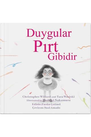 Duygular Pırt Gibidir
