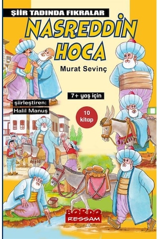 Şiir Tadında Nasrettin Hoca Fıkraları Seti - 10 Kitap Takım - Murat Sevinç - Bordo Ressam