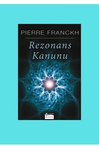 Rezonans Kanunu - Sen Yeter Ki İste / Pierre Franckh / Koridor Yayıncılık / 2 Li Set