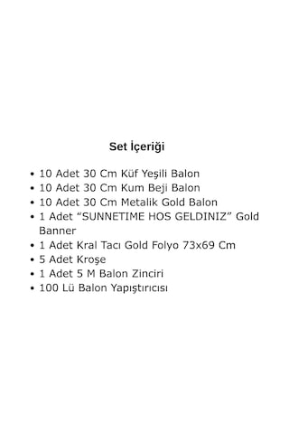 Sünnet Tema Gold Kral Tacı Sünnetime Hoş Geldiniz Gold Banner Küf Yeşili Gold Kum Beji Balonlar Bej - Altın