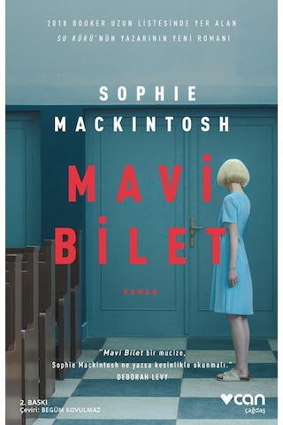 Mavi Bilet - Sophie Mackintosh - Can Yayınları