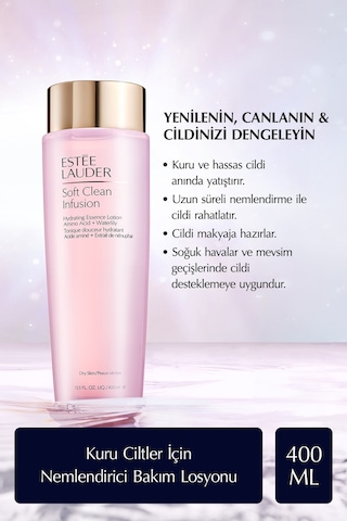 Estee Lauder Soft Clean Infusion Kuru Ciltler İçin Nemlendirici Bakım Losyonu 400 ML