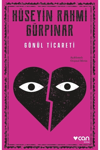 Gönül Ticareti - Hüseyin Rahmi Gürpınar - Can Yayınları