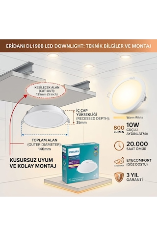 Philips Eridani 10w Kesim Yeri 12.5mm Dış Çapı 140mm Eyes Comfort 3000K Sarı Işık