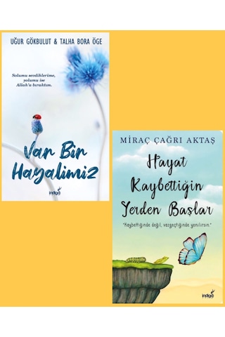 Var Bir Hayalimiz - Hayat Kaybettiğin Yerden Başlar