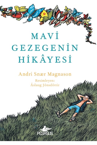 Mavi Gezegenin Hikayesi Ciltli, Renkli ve Resimli