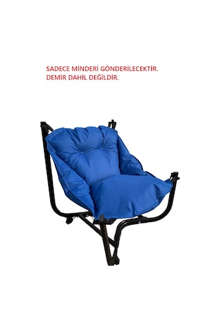 Bahçe Sandalyesi Asma Minder Sadece Minderidir. Demiri Gönderilmeyecektir Mavi