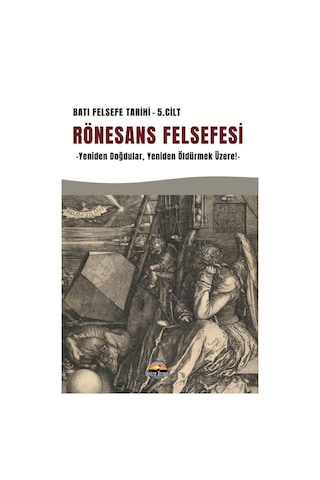 Rönesans Felsefesi Rönesans Felsefesi