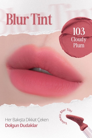 Clio Blur Efekti Veren Kadife Bitişli Dolgunlaştırıcı Tint Clıo Volumate Blur Tint 103 Cloudy Plum