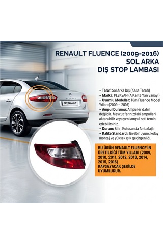 Renault Fluence 2009-2016 Sol Dış Stop 1 Adet