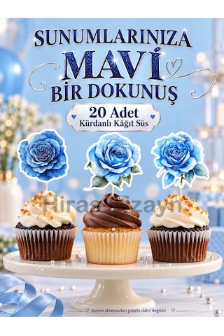 Hiras Dizayn Mavi Gül Kürdanlı Süs Seti 20 Adet Cupcake Pasta Sunum