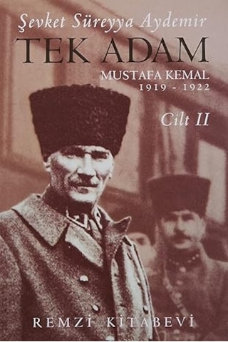 Tek Adam Cilt 2 Büyük Boy : Mustafa Kemal 1919 - 1922 + Antik Roma - İnfografik Ciltli