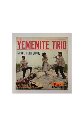 The Yemenite Trio Israeli Folk Songs Lp Plak Orjnal Dönem Baskı Plak