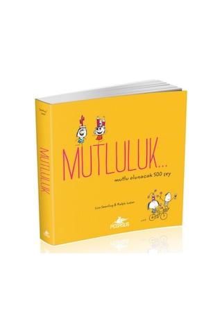 Mutluluk - Mutlu Olunacak 500 Şey