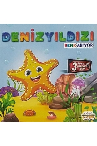 Hareketli Kitaplar Serisi - Denizyıldızı Renk Arıyor / Kolektif Hareketli Kitaplar Serisi - Denizyıldızı Renk Arıyor / Kolektif