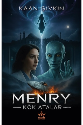 Menry Kök Atalar - Kaan Şıvkın - Elpis Yayınları