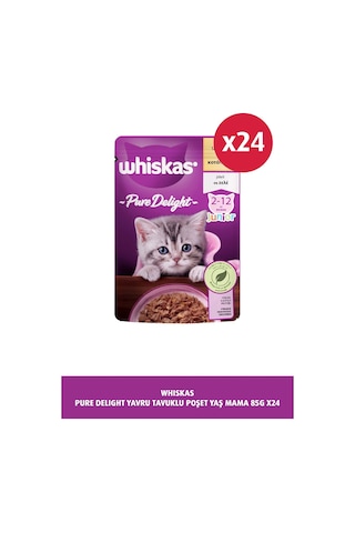 Whiskas Pouch Pure Delight Tavuklu Yavru Kedi Mama 24 x 85 G